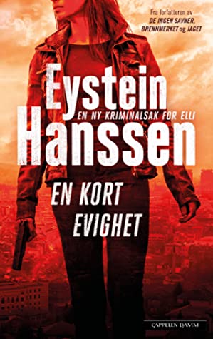 anmeldelse-en-kort-evighet-av-eystein-hanssen